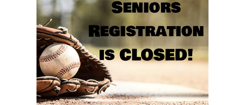 Seniors Registration Closed